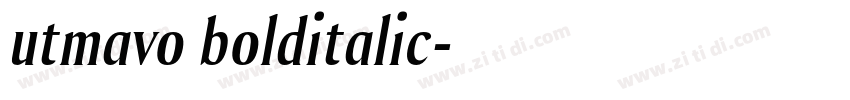utmavo bolditalic字体转换 utmavo bolditalic字体转换
